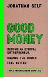 Jonathan Self, Self Jonathan - Good Money