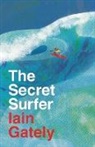 Iain Gately - The Secret Surfer