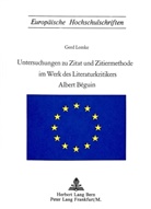 Gerd Lemke - Untersuchungen zu Zitat und Zitiermethode im Werk des Literaturkritikers Albert Beguin
