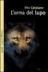 Vito Catalano - L'orma del lupo