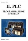 Giampiero Filella - Il PLC. Programmazione avanzata