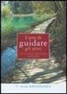 Swami Kriyananda, KRIYANANDA SWAMI - L'arte di guidare gli altri. La via verso una nuova leadership