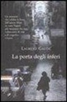 Laurent Gaudé - La porta degli inferi