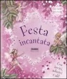 Frederick Warne - Le fate dei fiori. Festa incantata. Con adesivi