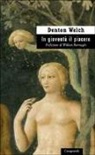 Denton Welch - In gioventù il piacere
