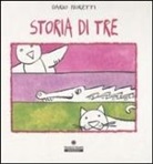 Dario Moretti - Storia di tre
