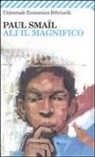 Paul Smaïl - Ali il Magnifico