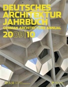 Michaela Busenkell, Peter Cachola Schmal, Peter Cachola Schmal - Deutsches Architektur Jahrbuch 2009/10. German Architecture Annual 2009/10