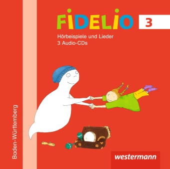 Birgit Braun-Rehm, Elisabeth Greipl, Micaela Grüner, Antje Hellmann, Petra Küfner, … - Fidelio, Ausgabe Baden-Württemberg 2016: Fidelio Musikbücher - Ausgabe Baden-Württemberg 2016, Audio-CD Hörbeispiele 3
