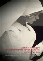 Anja Blech - Es chlines luschtigs u ärnschtznähmendes vorwyhnachtlichs Gschichtli us Bärn