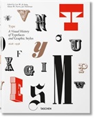 Cees W. de Jong, Cees W. de Jong, Alston W. Purvis, Jan Tholenaar, Cees de Jong, Cees W. de Jong... - Type : a visual history of typefaces and graphic styles : 1628-1938