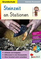 Gabriela Rosenwald - Steinzeit an Stationen