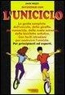 Jack Wiley - Divertirsi con l'uniciclo. La guida completa per principianti ed esperti