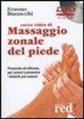 Erasmo Buzzacchi - Corso video di massaggio zonale del piede. DVD