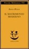 Karen Blixen - Il matrimonio moderno