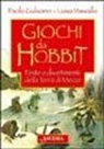 Paolo Gulisano, Luisa Vassallo - Giochi da Hobbit. Feste e divertimenti dalla Terra di Mezzo