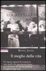 Rona Jaffe - Il meglio della vita