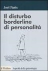 Joel Paris - Il disturbo borderline di personalità