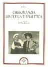Papus, P. Pizzari - Chiromanzia sintetica e analitica