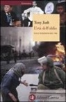 Tony Judt - L'età dell'oblio. Sulle rimozioni del '900