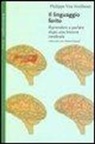 Philippe Van Eeckhout, Philippe Van Eeckhout - Il linguaggio ferito. Riprendere a parlare dopo una lesione cerebrale