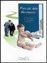 Giorgio Bartolozzi, Giampietro Chiamenti, Alberto E. Tozzi - Manuale delle vaccinazioni