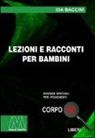 Ida Baccini - Lezioni e racconti per i bambini