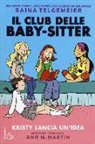 Ann M. Martin, Raina Telgemeier - Kristy lancia un'idea. Il club delle baby-sitter