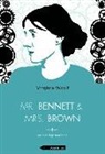 Virginia Woolf - Mr Bennett e Mrs Brown. Testo inglese a fronte