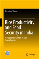 Poornima Varma - Rice Productivity and Food Security in India