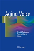Hirano, Hirano, Shigeru Hirano, Kiyosh Makiyama, Kiyoshi Makiyama - Aging Voice