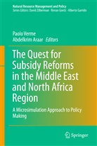 Araar, Araar, Abdlekrim Araar, Paol Verme, Paolo Verme - The Quest for Subsidy Reforms in the Middle East and North Africa Region