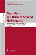 Day Gaur, Daya Gaur, N. S. Narayanaswamy, N.S. Narayanaswamy, S Narayanaswamy, S Narayanaswamy - Algorithms and Discrete Applied Mathematics