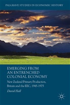 David Hall - Emerging from an Entrenched Colonial Economy