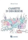 Alessio Arena - Cassetti in disordine