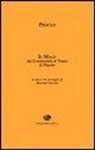 Proclo, M. Cacciari - Il «male» dai commentari al Timeo di Platone