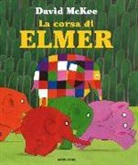 David McKee - La corsa di Elmer