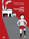 Fulvio Colucci, Lorenzo D'Alò - Ilva football club