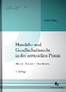 André Elsing - Handels- und Gesellschaftsrecht in der notariellen Praxis, m. CD-ROM