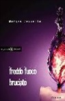 Marisa Pezzella - Freddo fuoco bruciato
