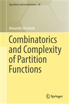 Alexander Barvinok - Combinatorics and Complexity of Partition Functions