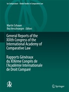 Marti Schauer, Martin Schauer, Verschraegen, Verschraegen, Bea Verschraegen - General Reports of the XIXth Congress of the International Academy of Comparative Law Rapports Généraux du XIXème Congrès de l'Académie Internationale de Droit Comparé