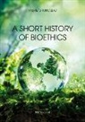 Fabrizio Turoldo - A short history of bioethics