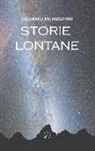 Silvano Meneghini - Storie lontane