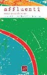 M. Incardona, E. Olmi - Affluenti. Nuova poesia fiorentina