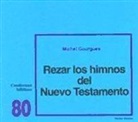 Michel Gourgues - Rezar los himnos del Nuevo Testamento