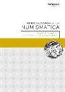 José María de Francisco Olmos, Ana Vico Belmonte - Introducción a la Numismática