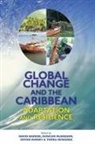 David Barker, Duncan McGregor, Kevon Rhiney - Global Change and the Caribbean