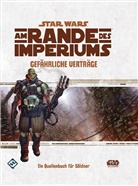 Sam Stewart - Star Wars: Am Rande des Imperiums, Gefährliche Verträge