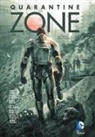 Daniel H Wilson, Daniel H. Wilson, Daniel H./ Pasarin Wilson, Fernando Pasarin - Quarantine Zone TP